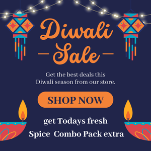 Diwali Sale - get Todays fresh Spice Combo Pack extra