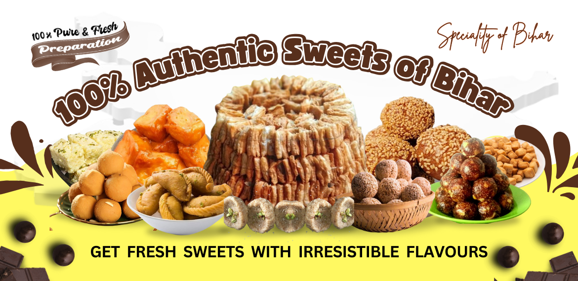 100% authentic sweets of bihar