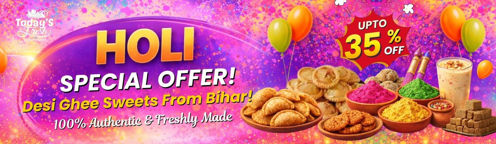 Todays Fresh Holi special offer banner